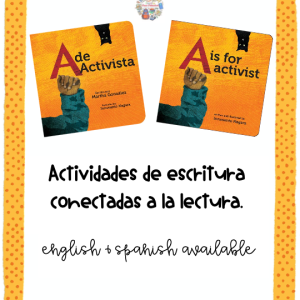 ✊🏽 Actividades de escritura para libro "A de activista" de Innosanto Nagara y Martha González ✊🏽
