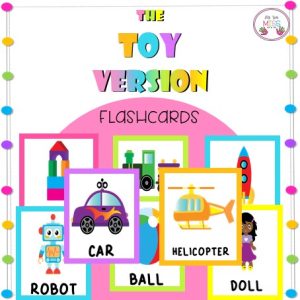 The Toys Version (Flashcards)