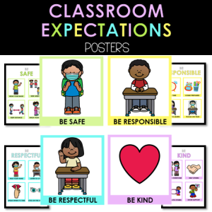 Classroom Expectations Posters