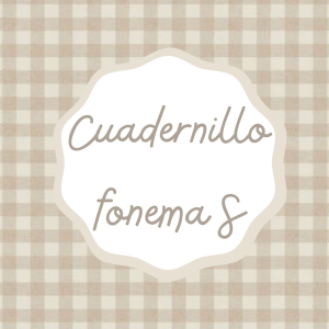 Cuadernillo fonema "S"