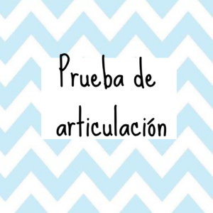 Prueba de articulación