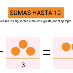 1° BÁSICO, SUMAS HASTA 10, ADICIÓN HASTA 10, FORMA HORIZONTAL