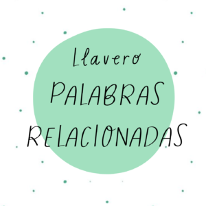Llavero palabras relacionadas