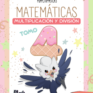 Tomo 4 Matemáticas, Multiplicación y División