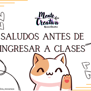 Saludos antes de iniciar una clase