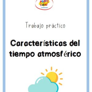 🌞 Ficha de trabajo "Características del tiempo atmosférico"