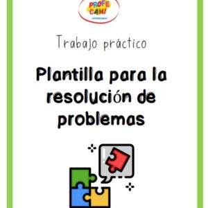📝 Plantilla para la resolución de problemas