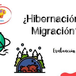 🌈 Evaluación formativa "Migración o Hibernación"