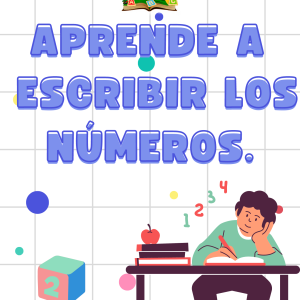 Escritura de números del 1 hasta el 10