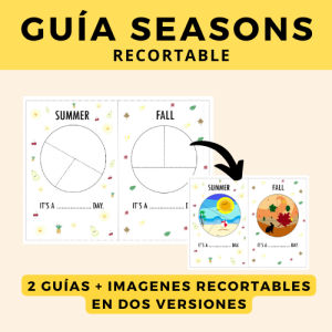 🌧️ ESTACIONES/SEASONS GUÍA RECORTABLE EN INGLÉS ☀️