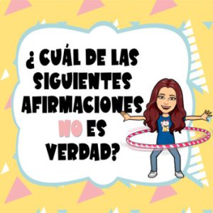 Conoce a tu profesora. Falso o verdadero.