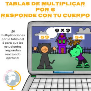 Tablas de multiplicar: tabla del 6. Responde con tu cuerpo Halloween