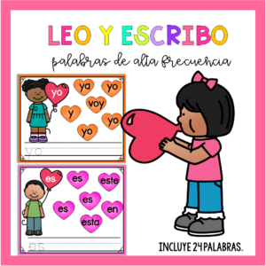Leo y escribo palabras de alta frecuencia
