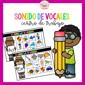Centro de trabajo: sonido de vocales