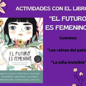 Actividades a partir del libro "El futuro es femenino" de Sara Cano