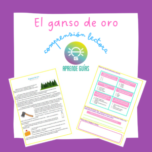 Comprensión lectora “El ganso de oro”