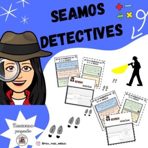 🔎 Seamos Detectives – Resolviendo problemas matemáticos “Imprimible” 🔎