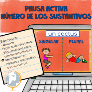 Identificar el número de los sustantivos: responde con tu cuerpo