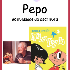 Actividades de escritura "Pepo & Condorito"