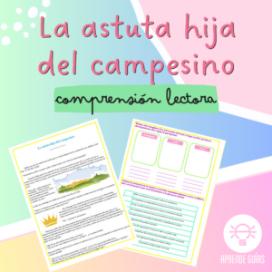 Comprensión lectora: “La astuta hija del campesino”