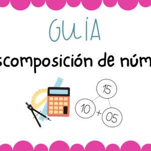 Guía: Descomposición de números