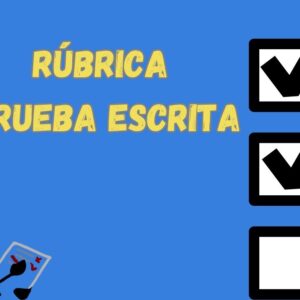 Rúbrica Prueba Escrita