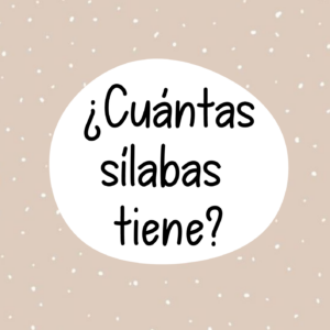 ¿Cuántas silabas tiene?
