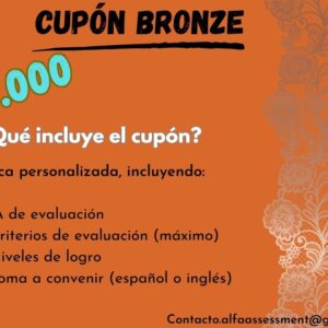 Cupón Bronze = 1 Rúbrica