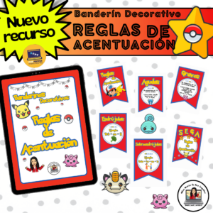 🔴 • Banderín Reglas de Acentuación• 🔴 Versión Pokemón
