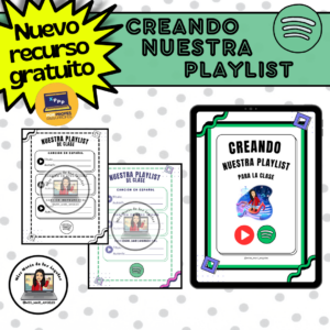 Creando nuestra playlist para la clase •