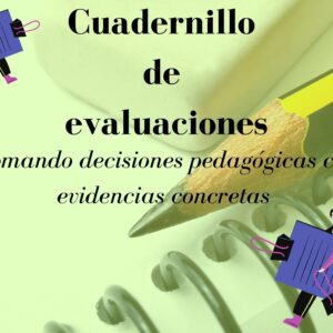 Cuadernillo de evaluaciones