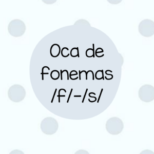 Oca de fonemas "F" y "S"