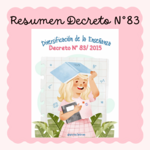 Resumen decreto 83 de educación