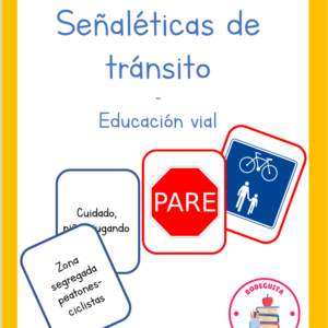 Señaléticas de tránsito - educación vial