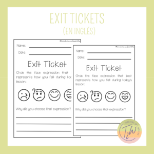 Exit tickets (tickets de salida)