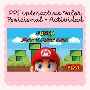 Valor Posicional Super Mario Bros + Actividad