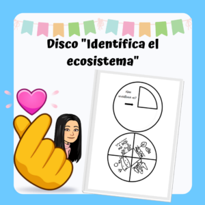 Disco "Identifica el ecosistema"