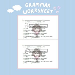 Grammar Worksheet (SOME/ANY) / Guía de gramática