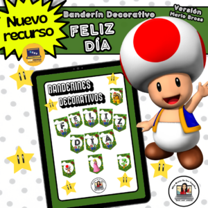 • Banderín decorativo “Feliz Día”– Versión “Mario Bros” •