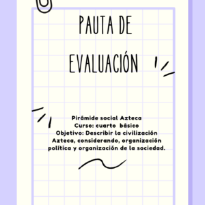 PAUTA DE EVALUACIÓN :PIRÁMIDE SOCIAL AZTECA