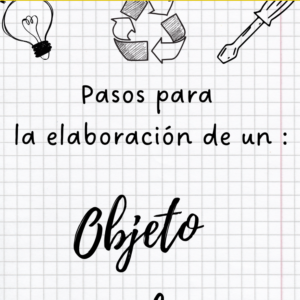 Elaboración de un objeto tecnológico