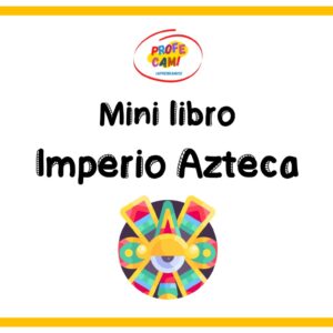 📒 Mini libro Imperio Azteca