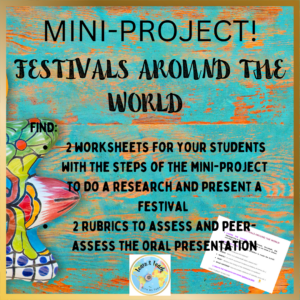 MINI-PROJECT: FESTIVALS AROUND THE WORLD