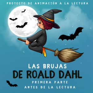 LAS BRUJAS DE ROALD DAHL