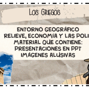 LOS GRIEGOS, ENTORNO GEOGRÁFICO JUNTO A LA POLIS Y SU ECONOMÍA