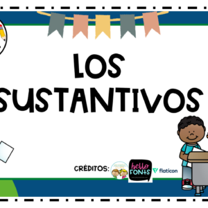 LOS SUSTANTIVOS