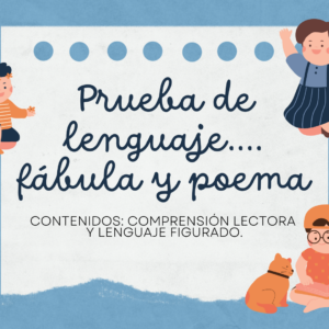 PRUEBA LENGUAJE (POEMA Y FÁBULAS)