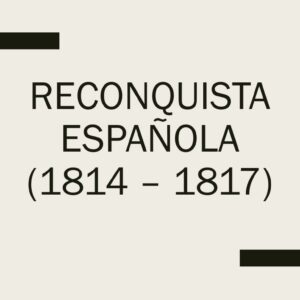 La reconquista española