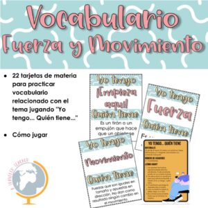 Fuerza y Movimiento Juego Yo tengo... Quién tiene para practicar el vocabulario
