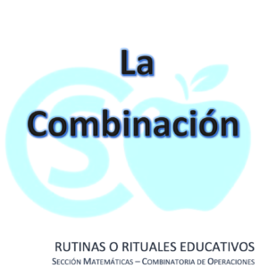 LA COMBINACIÓN | 2° Y 3° BÁSICO | RUTINA MATEMÁTICA | USAR PROYECTOR